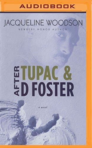 After Tupac & D Foster