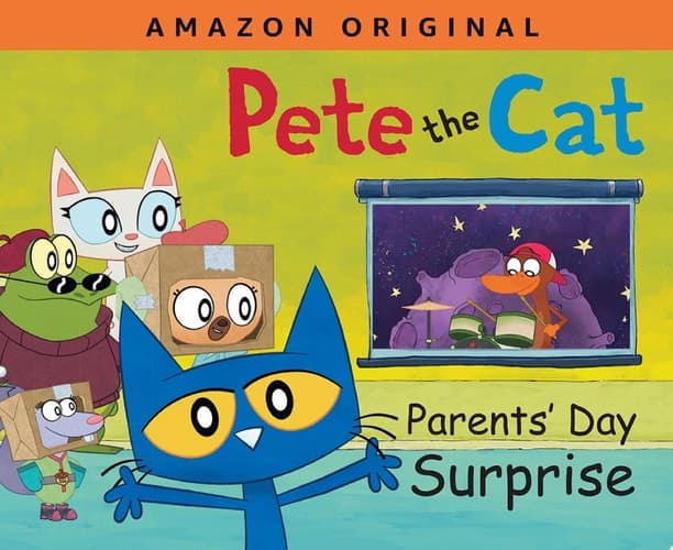 Pete the Cat Parents' Day Surprise A Father's Day Gift Book From Kids
