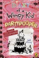 Diary of a Wimpy Kid: Partypooper (Book 20) THE BRAND-NEW, HILARIOUS WIMPY KID BOOK