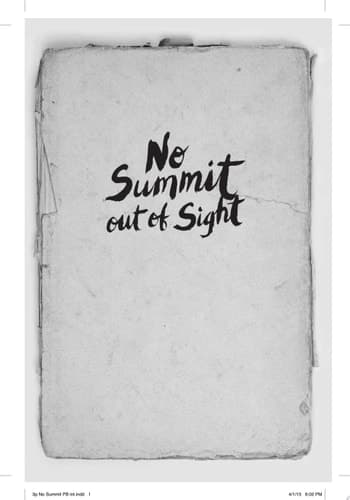 No Summit Out of Sight The True Story of the Youngest Person to Climb the Seven Summits