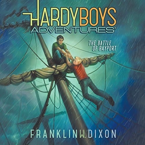 The Battle of Bayport (Hardy Boys Adventures)