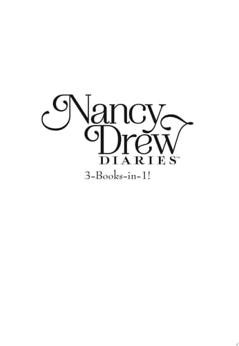Nancy Drew Diaries 3-Books-in-1! Curse of the Arctic Star; Strangers on a Train; Mystery of the Midnight Rider