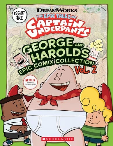 George and Harold's Epic Comix Collection The Epic Tales of Captain Underpants TV