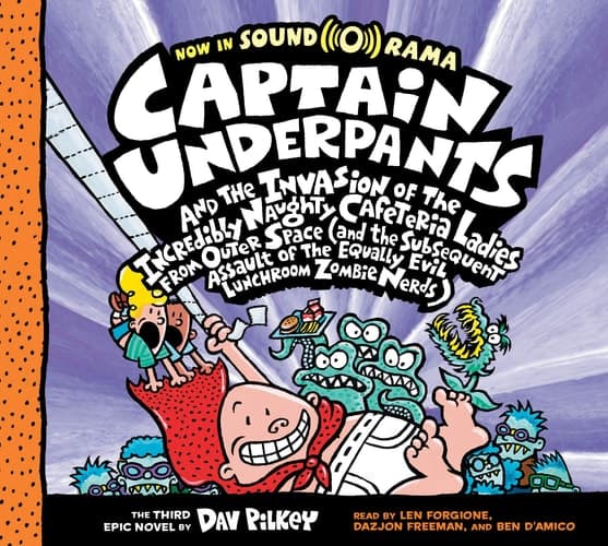 Captain Underpants and the Invasion of the Incredibly Naughty Cafeteria Ladies from Outer Space (Captain Underpants #3) (3)