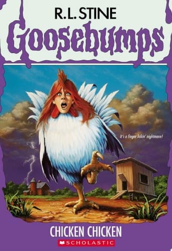 Chicken Chicken (Goosebumps #53)