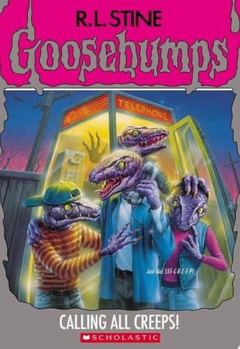 Calling All Creeps (Goosebumps #50)