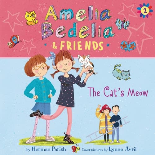 Amelia Bedelia & Friends #2: Amelia Bedelia & Friends The Cat's Meow Una (The Amelia Bedelia and Friends Series) (The Amelia Bedelia and Friends Series, 2)