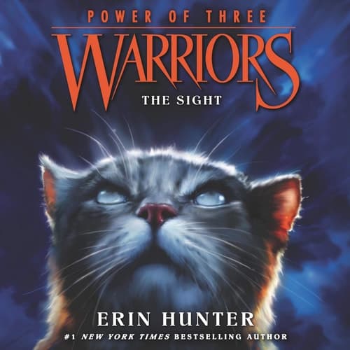 Warriors: Power of Three #1: The Sight (The Warriors: Power of Three Series) (The Warriors: Power of Three Series, 1)