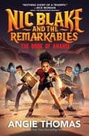 Nic Blake and the Remarkables 2: The Book of Anansi