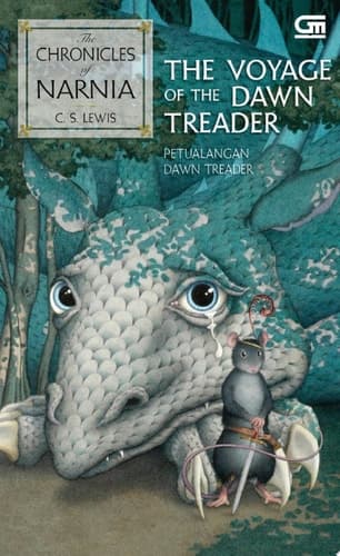 The Chronicles of Narnia: Petualangan Dawn Treader (The Voyage of Dawn Treader)