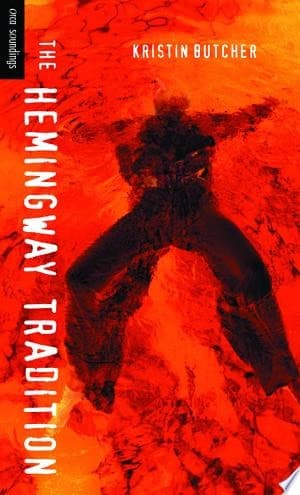 The Hemingway Tradition