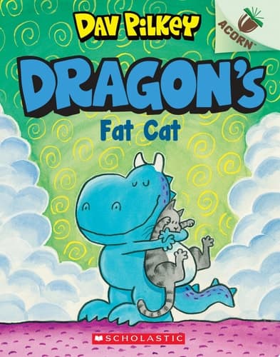 Dragon's Fat Cat: An Acorn Book (Dragon #2): From the Creator of Dog Man