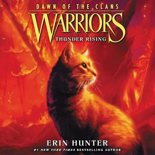 Warriors: Dawn of the Clans #2: Thunder Rising (The Warriors: Dawn of the Clans Series) (Warriors: Dawn of the Clans Series, 2)
