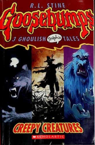 Goosebumps Graphix Creepy creatures. vol. 1