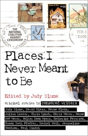 Places I Never Meant To Be Original Stories by Censored Writers