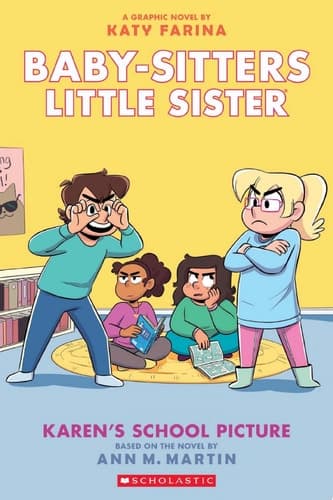 Karen's School Picture: A Graphic Novel (Baby-Sitters Little Sister #5)