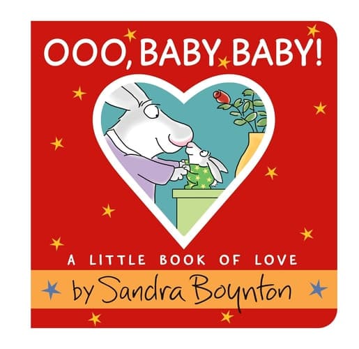 Ooo, Baby Baby! A Little Book of Love