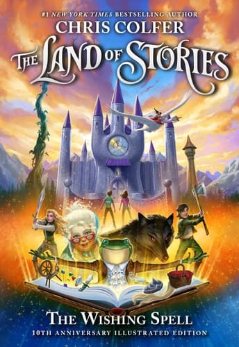 The Land of Stories: The Wishing Spell (The Land of Stories, 1)
