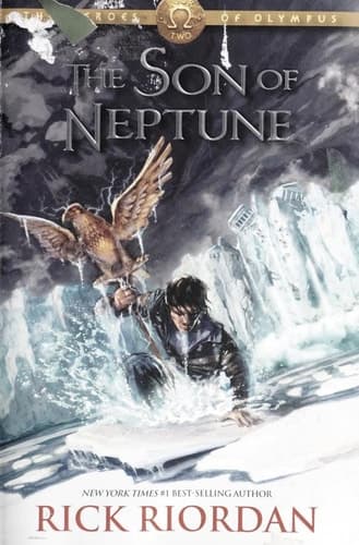 The Heroes of Olympus, Book Two The Son of Neptune (Heroes of Olympus, The, Book Two)