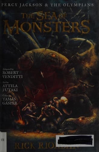 Percy Jackson and the Olympians: Sea of Monsters, The: The Graphic Novel