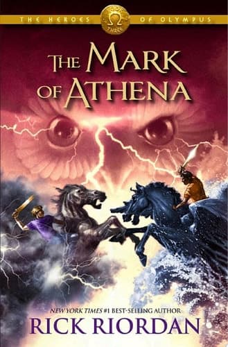 The Heroes of Olympus, Book Three: The Mark of Athena