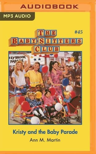 Kristy and the Baby Parade (The Baby-Sitters Club, 45)