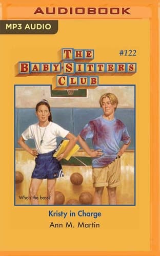Kristy in Charge (The Baby-Sitters Club, 122)