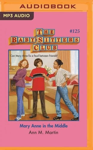 Mary Anne in the Middle (The Baby-Sitters Club, 125)