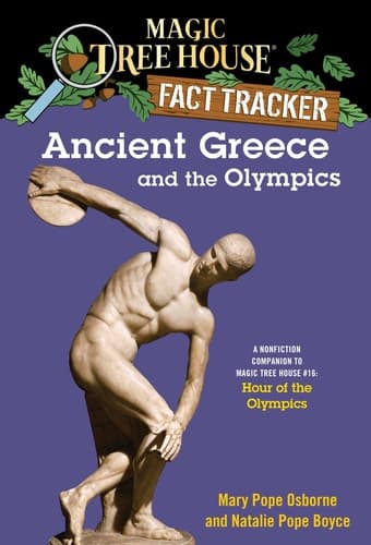 Ancient Greece and the Olympics A Nonfiction Companion to Magic Tree House #16: Hour of the Olympics