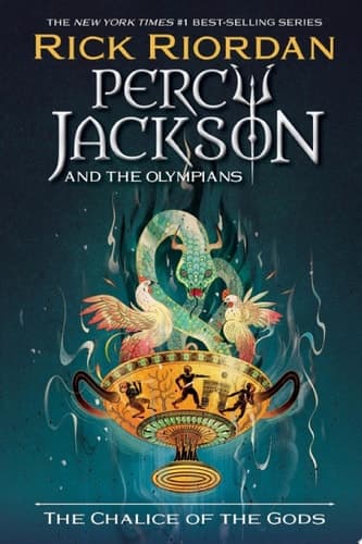 Percy Jackson and the Olympians: The Chalice of the Gods The Senior Year Adventures, Book 1