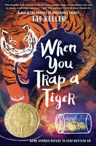 When You Trap a Tiger (Winner of the 2021 Newbery Medal)