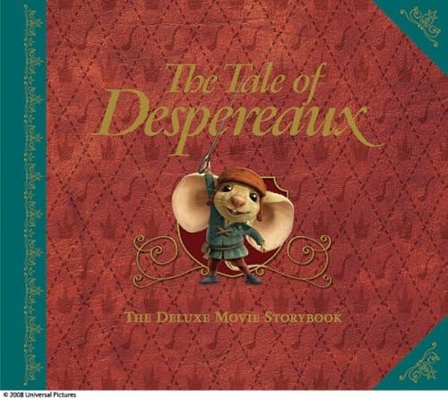 The Tale of Despereaux The Deluxe Movie Storybook
