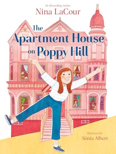 Ella Josephine and the Apartment House on Poppy Hill Book 1