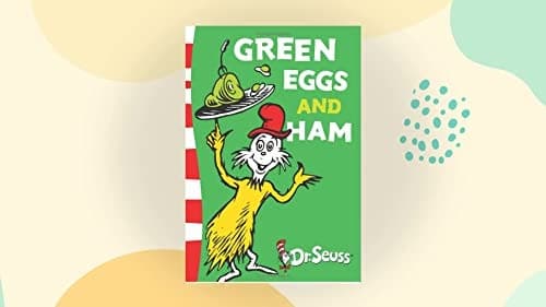 Dr Seuss - Green Eggs and Ham