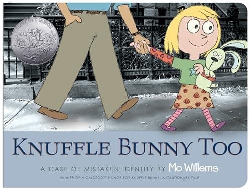 Knuffle Bunny Too A Case of Mistaken Identity