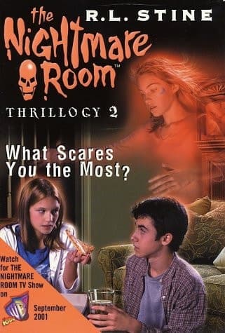 The Nightmare Room Thrillogy #2: What Scares You the Most?