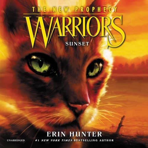 Warriors: The New Prophecy #6: Sunset: Warriors: The New Prophecy Series, book 6 (Warriors: The New Prophecy Series, 6)