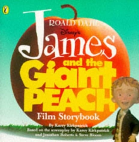 Disney's James and the Giant Peach Film Storybook
