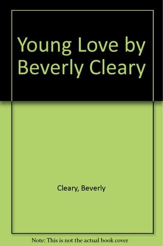 Young Love by Beverly Cleary