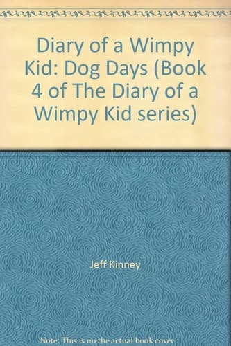 Diary of a Wimpy Kid: Dog Days (Book 4 of The Diary of a Wimpy Kid series)