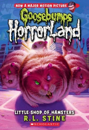Little Shop of Hamsters (Goosebumps HorrorLand #14)