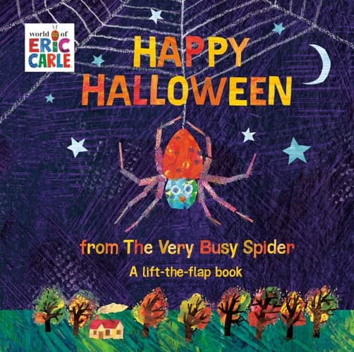 Happy Halloween from The Very Busy Spider A Lift-the-Flap Book