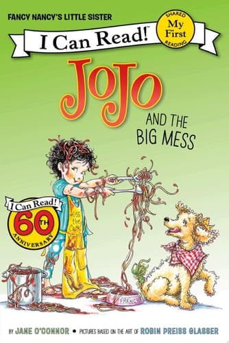 Fancy Nancy: JoJo and the Big Mess