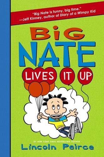 Big Nate Lives It Up