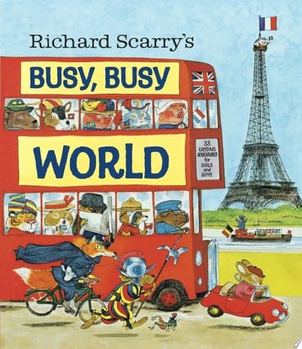 Richard Scarry's Busy, Busy World