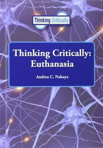 Thinking Critically Euthanasia