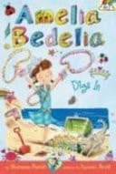 Amelia Bedelia Digs In