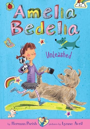 Amelia Bedelia Unleashed: #2