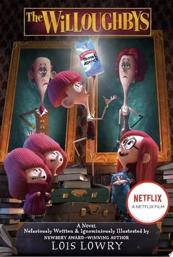 The Willoughbys Movie Tie-in Edition