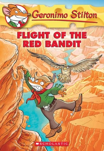Flight of the Red Bandit (Geronimo Stilton #56)